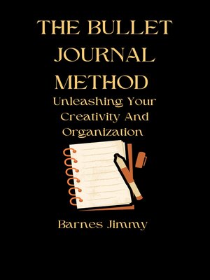 cover image of The Bullet Journal Method